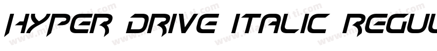HYPER DRIVE Italic Regular1000字体转换